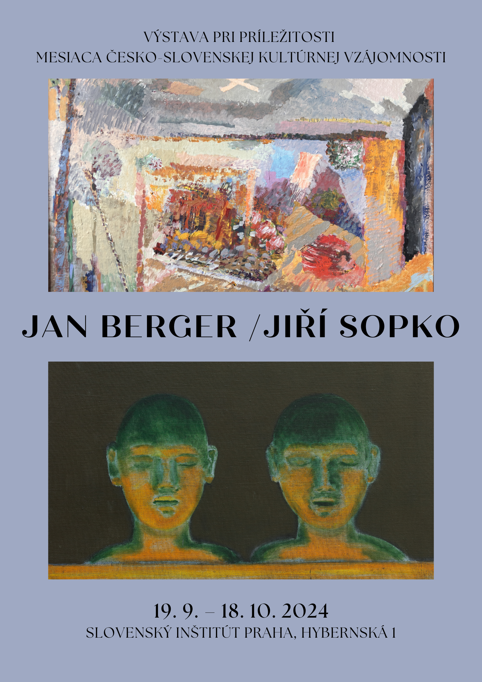 Výstava Ján Berger / Jiří Sopko